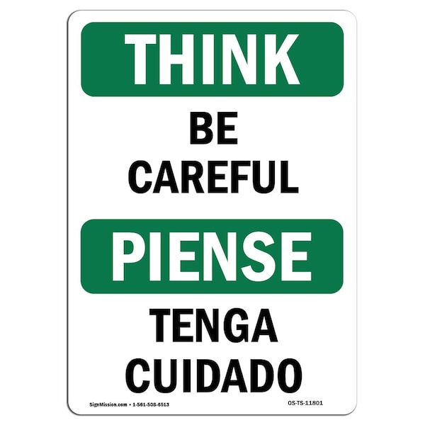 OSHA THINK Sign, Careful, 24in X 18in Rigid Plastic, 18" W, 24" L, Landscape, OS-TS-P-1824-L-11801